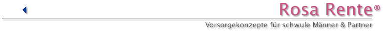 Rosa Rente&reg; - Vorsorgekonzepte fuer schwule M&auml;nner und Partner